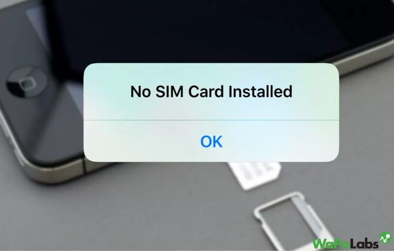 why does my iPhone say no SIM card on phone